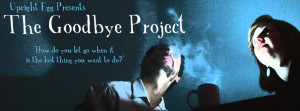 The Goodbye Project